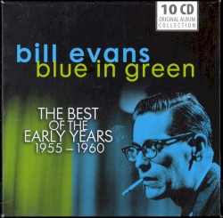 Blue in Green, The Best of the Early Years 1955 - 1960