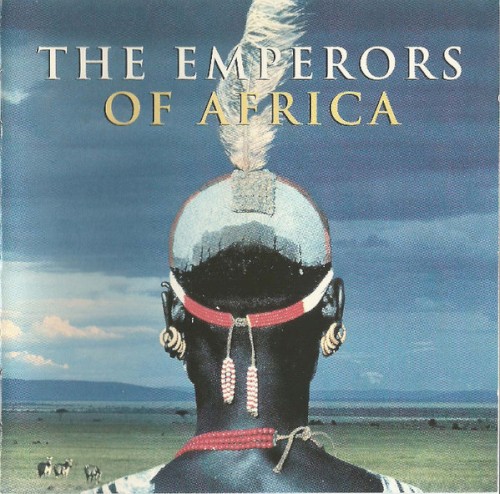 The Emperors of Africa