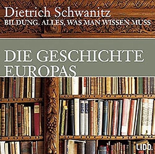 Die Geschichte Europas