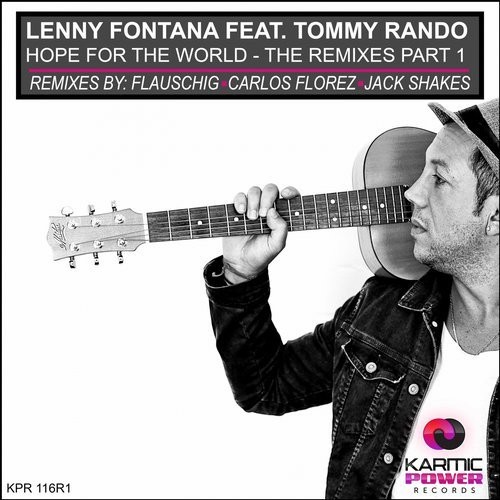 Hope for the World - The Remixes, Part 1