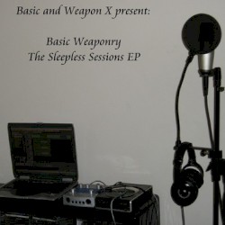 Basic Weaponry: The Sleepless Sessions EP