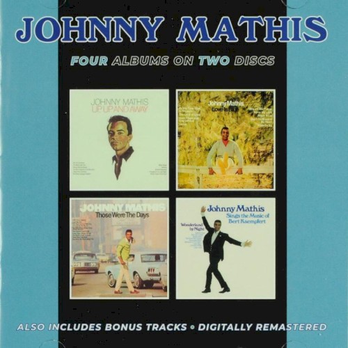 Up, Up and Away / Love Is Blue / Those Were the Days / Sings the Music of Bert Kaempfert