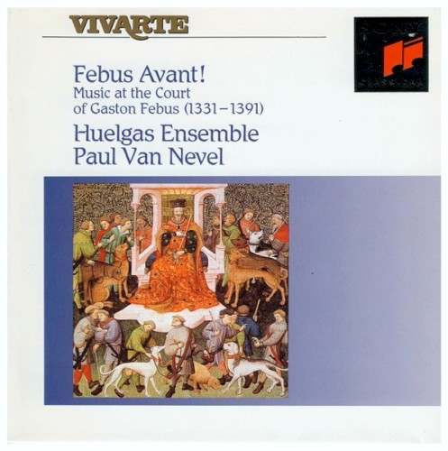 Febus Avant! Music at the Court of Gaston Febus (1331-1391)