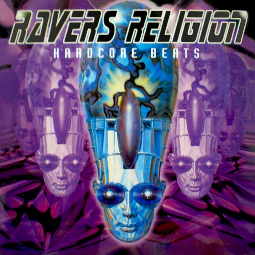 Ravers Religion: Hardcore Beats