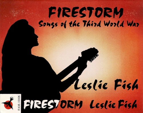 Firestorm: Songs of the Third World War