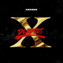 Deadset 10