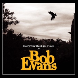 Don't You Think It's Time?