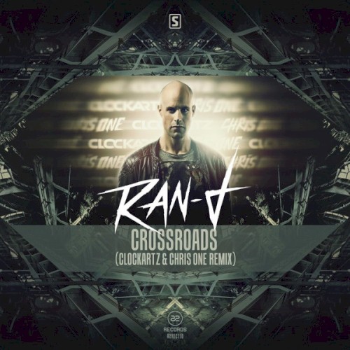 Crossroads (Clockartz & Chris One remix)