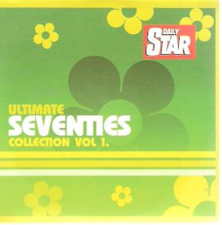 Ultimate Seventies Collection Vol. 1