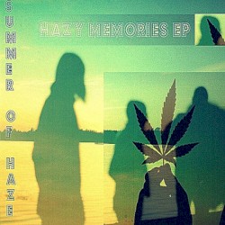 Hazy Memories EP