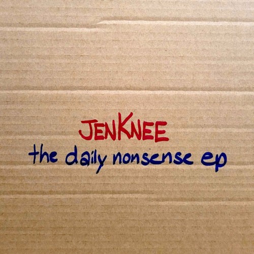 The Daily Nonsense EP