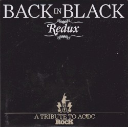 Back in Black Redux: A Tribute to AC/DC