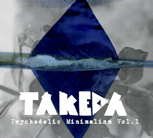 Psychedelic Minimalism Vol.1