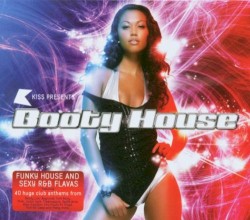 Kiss Presents Booty House