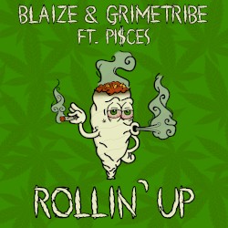 Rollin' Up