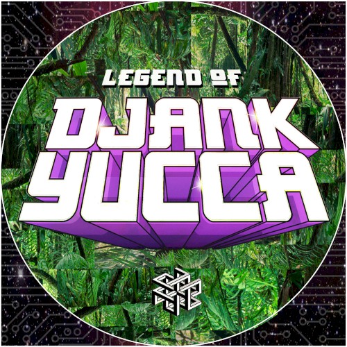 Legend of DJANK YUCCA
