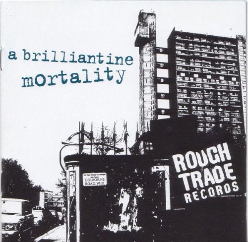 A Brilliantine Mortality