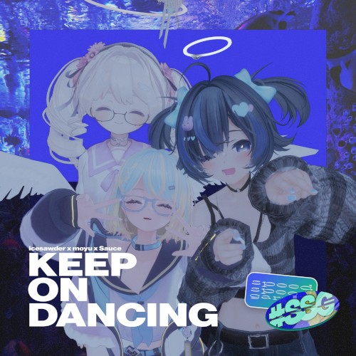 KEEP ON DANCING