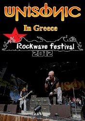 Unisonic - Unisonic In Greece (Rockwave Festival 2012)