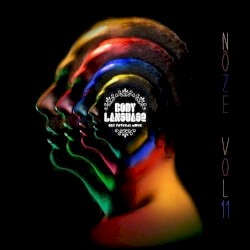 Noze Presents Body Language Vol. 11