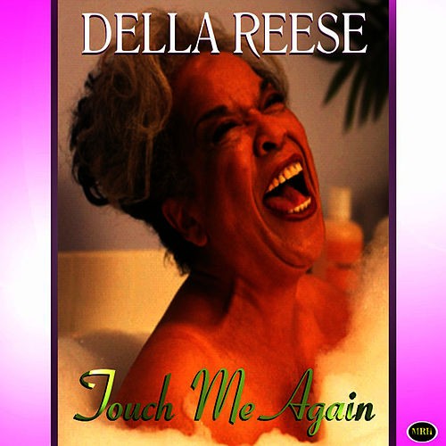Touch Me Again