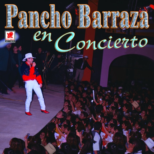 Pancho Barraza en concierto
