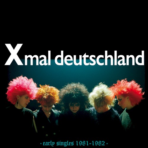 Early Singles 1981–1982