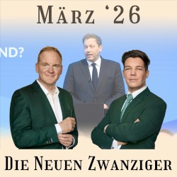 Die Neuen Zwanziger #03/26, „Alexander Kluge, Lars Klingbeils Rede, Collien Fernandes, Energiekrise, Irankrieg, Oliver Pocher“