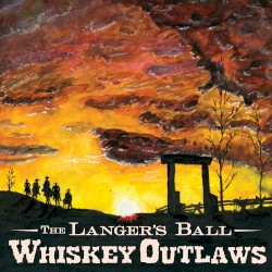 Whiskey Outlaws