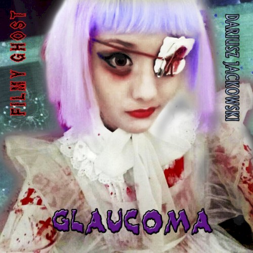 Glaucoma