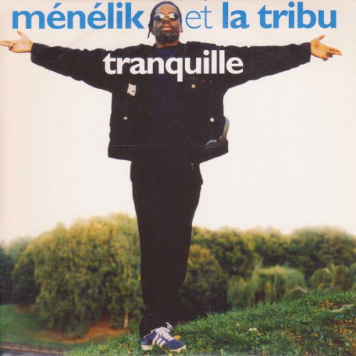 Tranquille