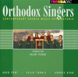 Contemporary Sacred Music from Estonia