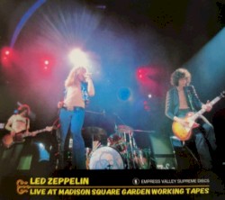 Live at Madison Square Garden Working Tapes
