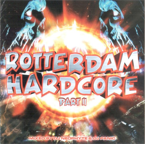 Rotterdam Hardcore Part II