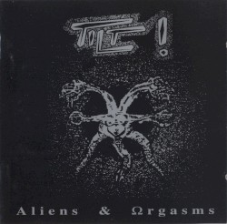 Aliens & Orgasms