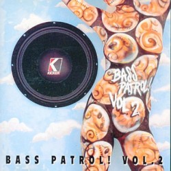 Bass Patrol! Vol. 2