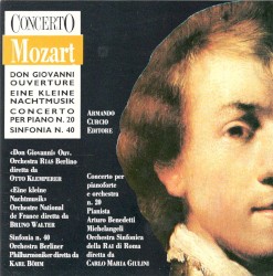 Don Giovanni Ouverture / Eine kleine Nachtmusik / Concerto per piano n. 20 / Sinfonia n. 40