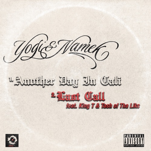 Another Day In Cali | Last Call