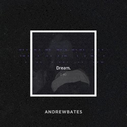 Dream.
