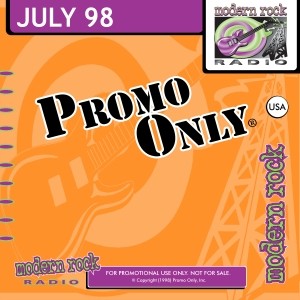 Promo Only: Modern Rock Radio, July 1998