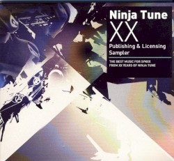 Ninja Tune XX Publishing & Licensing Sampler