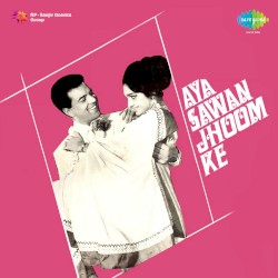 Aya Sawan Jhoom Ke