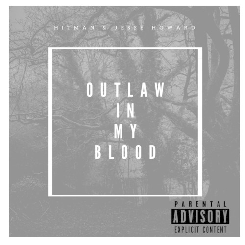 Outlaw in My Blood