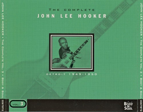 The Complete John Lee Hooker, Volume 3: Detroit 1949-1950