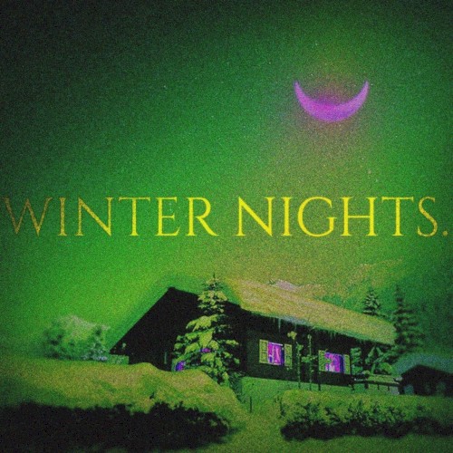 Winter Nights.