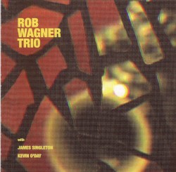 Rob Wagner Trio