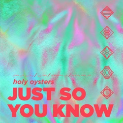 Just So You Know