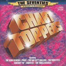 Chart Toppers: The Seventies