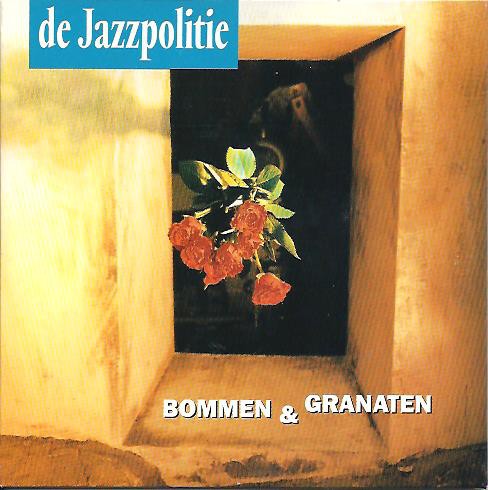 Bommen en granaten / Ze zijn terug