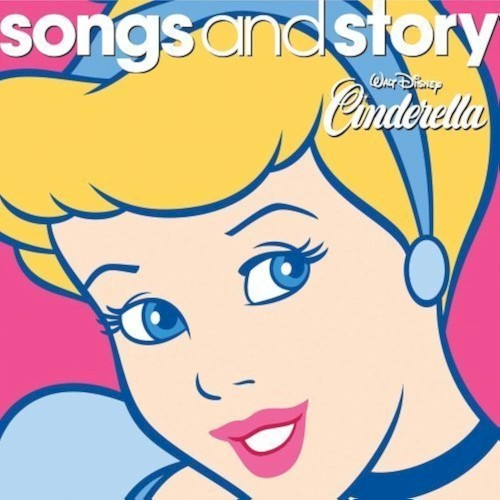 Songs and Story: Cinderella